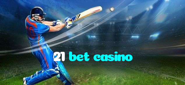 21 bet casino